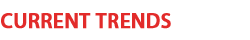 Current Trends